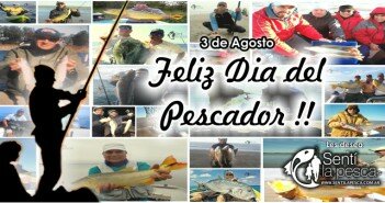 3 Agosto: Día del Pescador Deportivo 3 AGOSTO DIA DEL PESCADOR